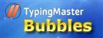 Typing Master Bubbles